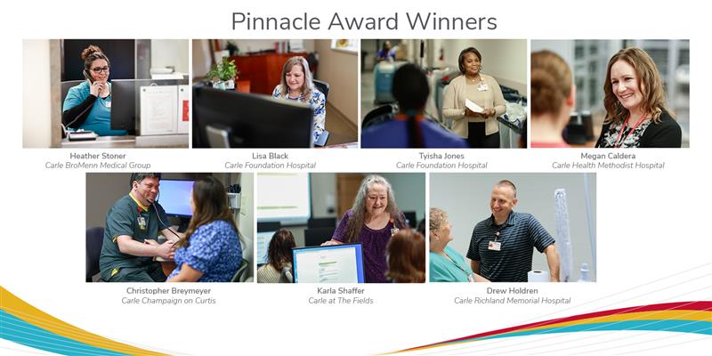 Pinnacle Award winners demonstrate daily excellence and commitment to patients at Carle Health